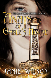 Anais of Gable’s House by Jamie Wilson